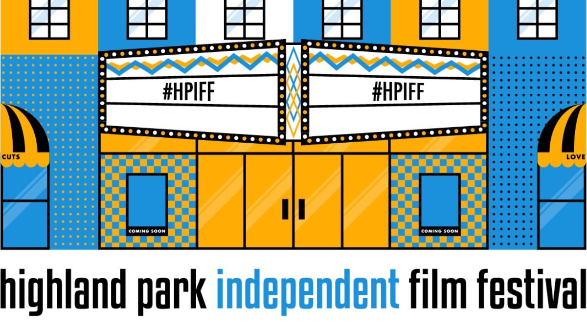 The Highland Park Independent Film Returns to the Highland Theater October 7-8