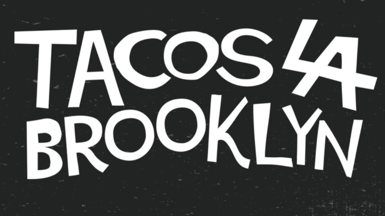 Tacos La Brooklyn