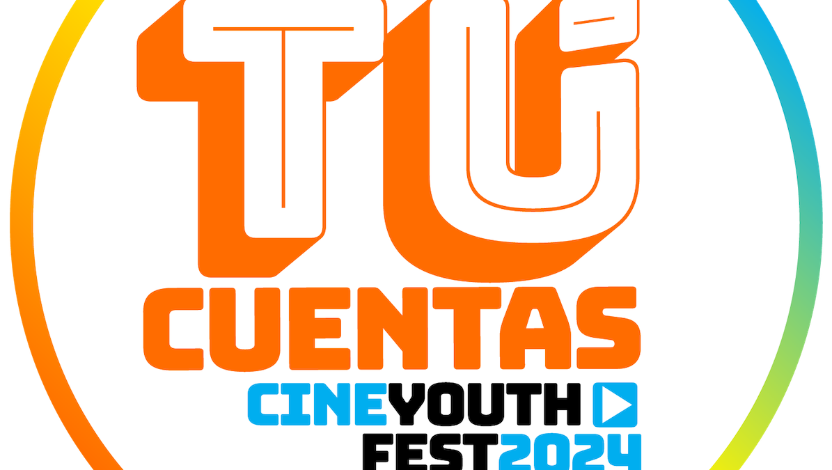 ¡Tú Cuentas! Cine Youth Fest Opens Submissions for 2024 Edition